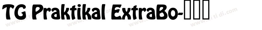 TG Praktikal ExtraBo字体转换